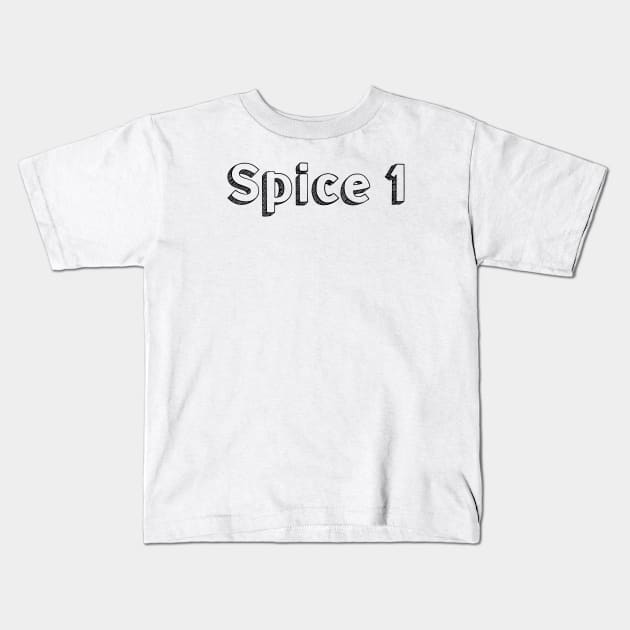 Spice 1 // Typography Design Kids T-Shirt by Aqumoet